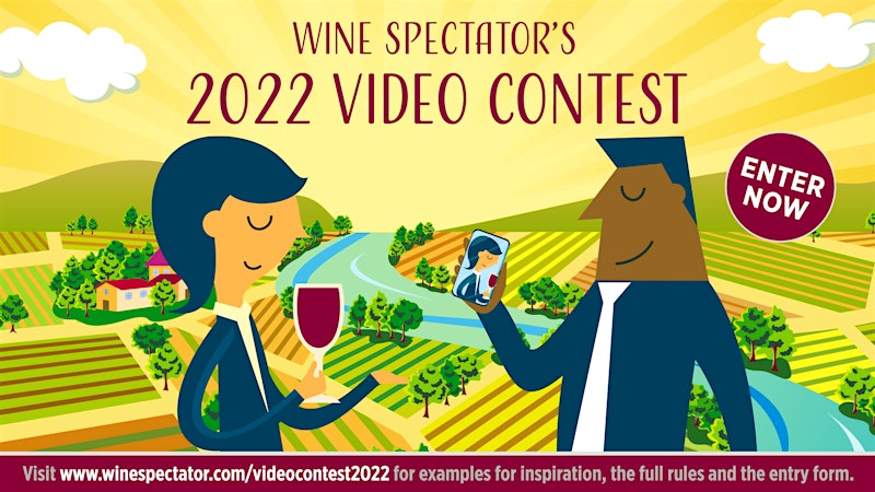 Announcing Wine Spectator’s 16th Annual Video Contest