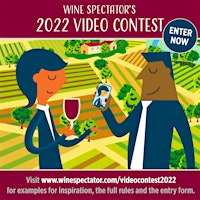 Announcing Wine Spectator’s 16th Annual Video Contest