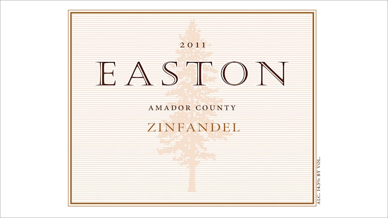 Easton Zinfandel: A Taste of Place